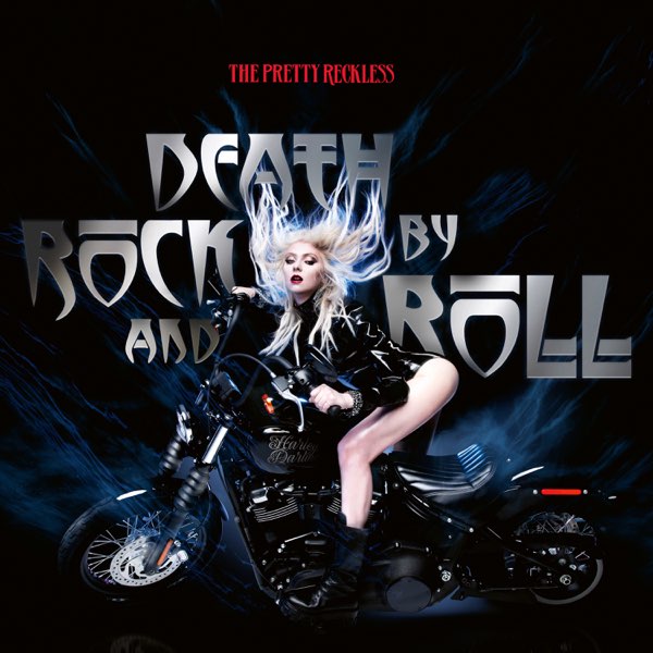 プリティー レックレスの Death By Rock And Roll Single をapple Musicで プリティー レックレスの Death By Rock And Roll Single をapple Musicで