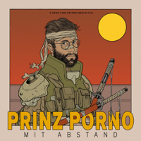 Prinz Porno - MIT ABSTAND artwork