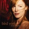 Come Be With Me - Bird York lyrics
