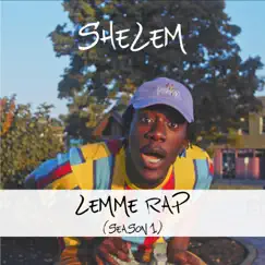 Lemme Rap (Season 1) - Single by Shelem album reviews, ratings, credits