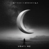 Vrati Me (feat. Breskvica) - Single