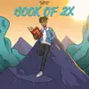 Book of 2X - EP album lyrics, reviews, download