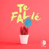 Te Fallé song lyrics