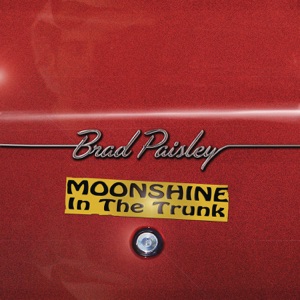 Brad Paisley - Moonshine in the Trunk - Line Dance Musique