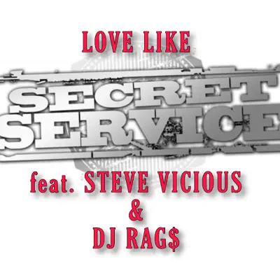 Love Like - Single - Secret Service