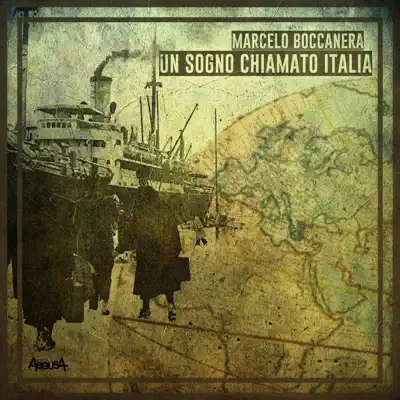 Un sogno chiamato Italia - Single - Marcelo Boccanera