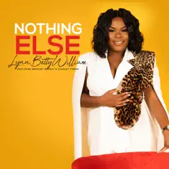 Nothing Else (feat. Gregory Brunot & Stanley Pierre) Song Lyrics