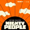 Mighty People - Single album lyrics, reviews, download