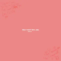 They Won't Love You - EP by Rivals album reviews, ratings, credits