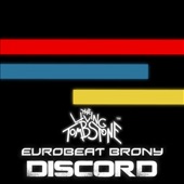 Discord (feat. Eurobeat Brony) artwork