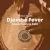 Stream & download Djembe Fever - Single