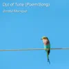 Out of Tune (Poem/Song) - Single album lyrics, reviews, download