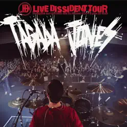 Live Dissident Tour - Tagada Jones