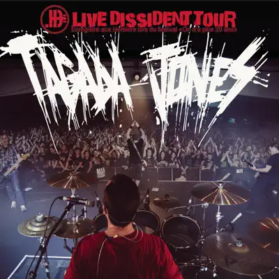 Live Dissident Tour - Tagada Jones