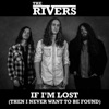 If I'm Lost (Then I Never Want to Be Found!) - Single