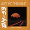 Set My Heart - Single