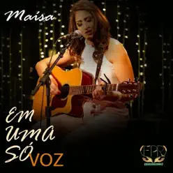 Em uma Só Voz - Maísa Em uma Só Voz - Maísa