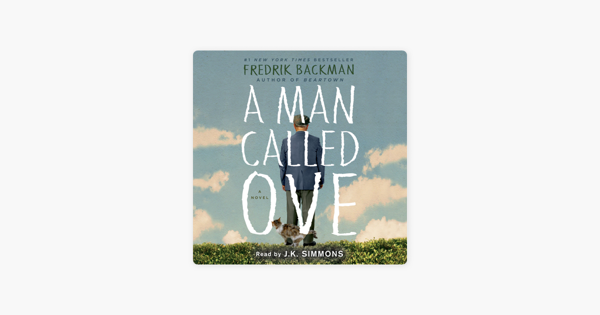 A Man Called Ove Unabridged On Apple Books