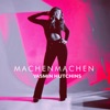 Machen Machen - Single