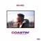 Coastin' (feat. TK Kravitz) - Single