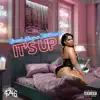 It's Up (feat. Talibando) - Single album lyrics, reviews, download