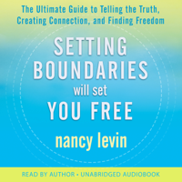 Nancy Levin - Setting Boundaries Will Set You Free artwork
