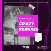 Going Crazy (Remixes) [feat. Ashley Jana], 2020