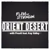 Stream & download Orient Desert (feat. Kay Valley) - Single