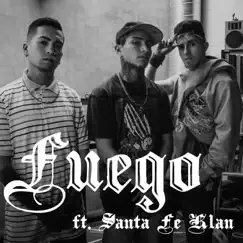 Fuego (feat. Santa Fe Klan) - Single by Almas de Barrio album reviews, ratings, credits