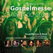 Gospelmesse Give God Glory (Gospel Mass) artwork