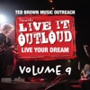 Live It Outloud: Live Your Dream, Vol. 9