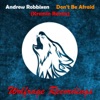 Don't Be Afraid (Kremin Remix) - Single