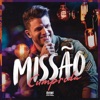 Missão Cumprida (Ao Vivo) - Single