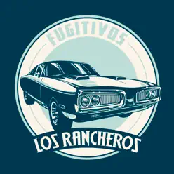 Fugitivos - Single - Los Rancheros Fugitivos - Single - Los Rancheros