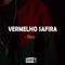 Vermelho Safira - Neo Mc lyrics