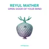 Open Door of Your Mind - Single album lyrics, reviews, download