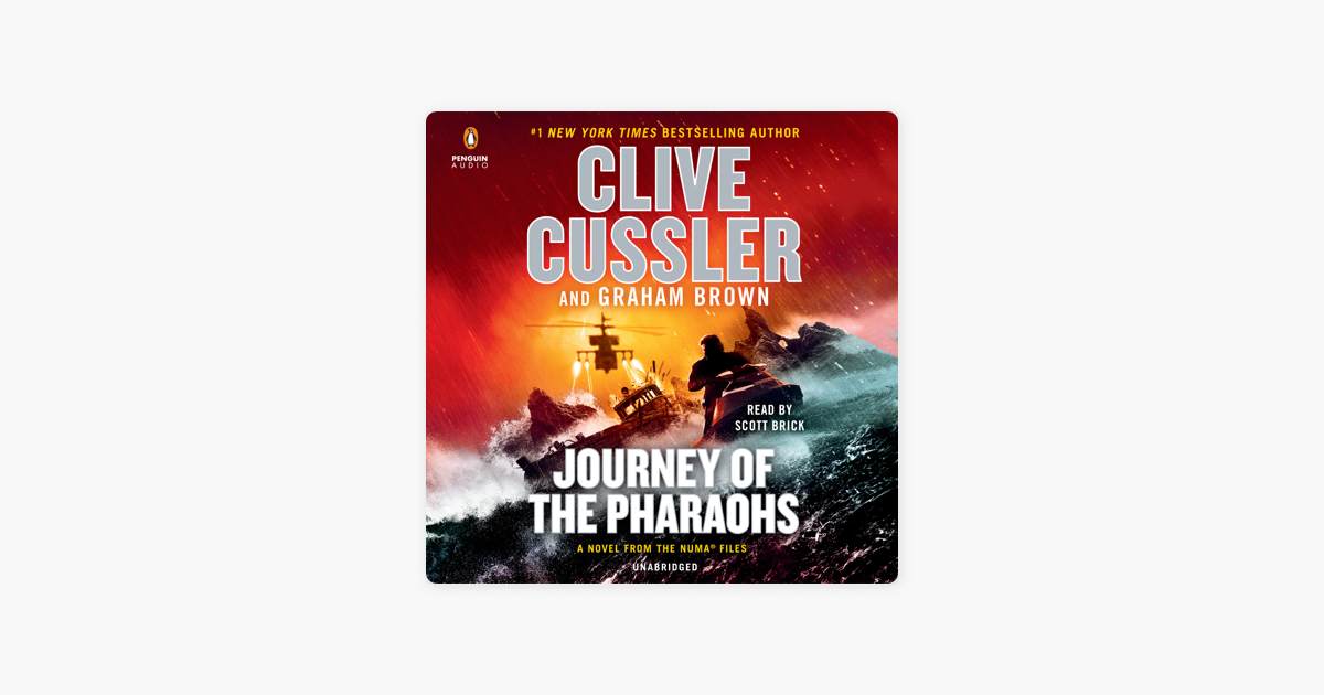 Journey of the Pharaohs (Unabridged) - Clive Cussler & Graham Brown Journey of the Pharaohs (Unabridged) - Clive Cussler & Graham Brown
