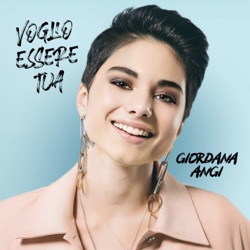 Giordana Angi - Stringimi Più Forte