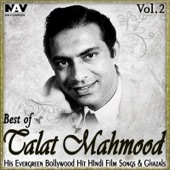 Best of Talat Mahmood: His Evergreen Bollywood Hit Hindi Film Songs & Ghazals, Vol. 2 artwork