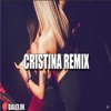 Cristina Remix - Single