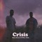 Crisis (feat. N-Wise Allah) - Manu Beats lyrics