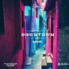 Down Town - Single