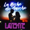 La Noche de Anoche - Single