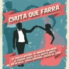 Chuta Que Farra