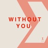 Without You - Single