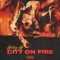 City on Fire - Gaby G lyrics