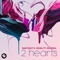 2 Hearts (feat. Gia Koka) artwork