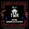 Dancing Like In Africa song lyrics