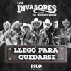 Llegó para Quedarse - Single