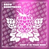 Keep It In Your Mind - Single